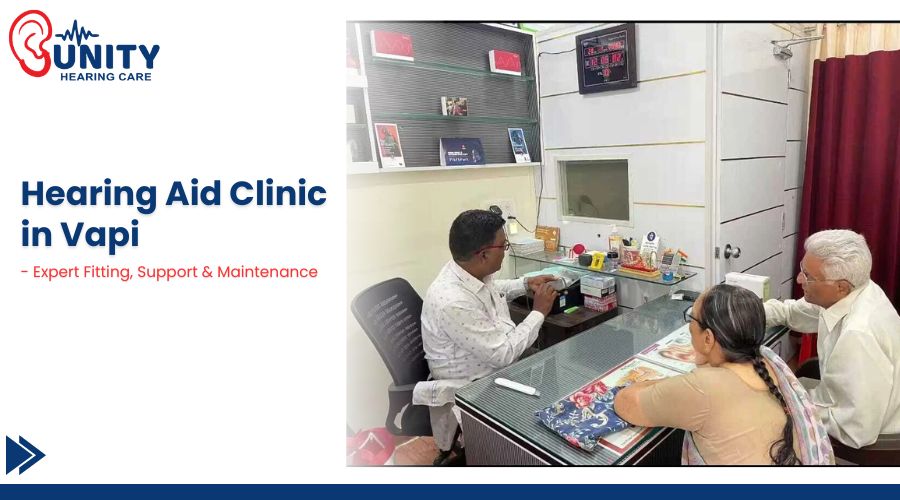 Unity Hearing Care – Hearing Aid Clinic in Vapi offering expert hearing tests, fittings, support, and maintenance.