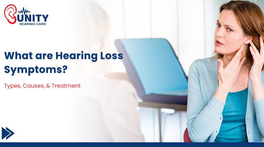 Illustration of a person showing signs of hearing loss, with a list of common symptoms of hearing loss - Unity Hearing Care